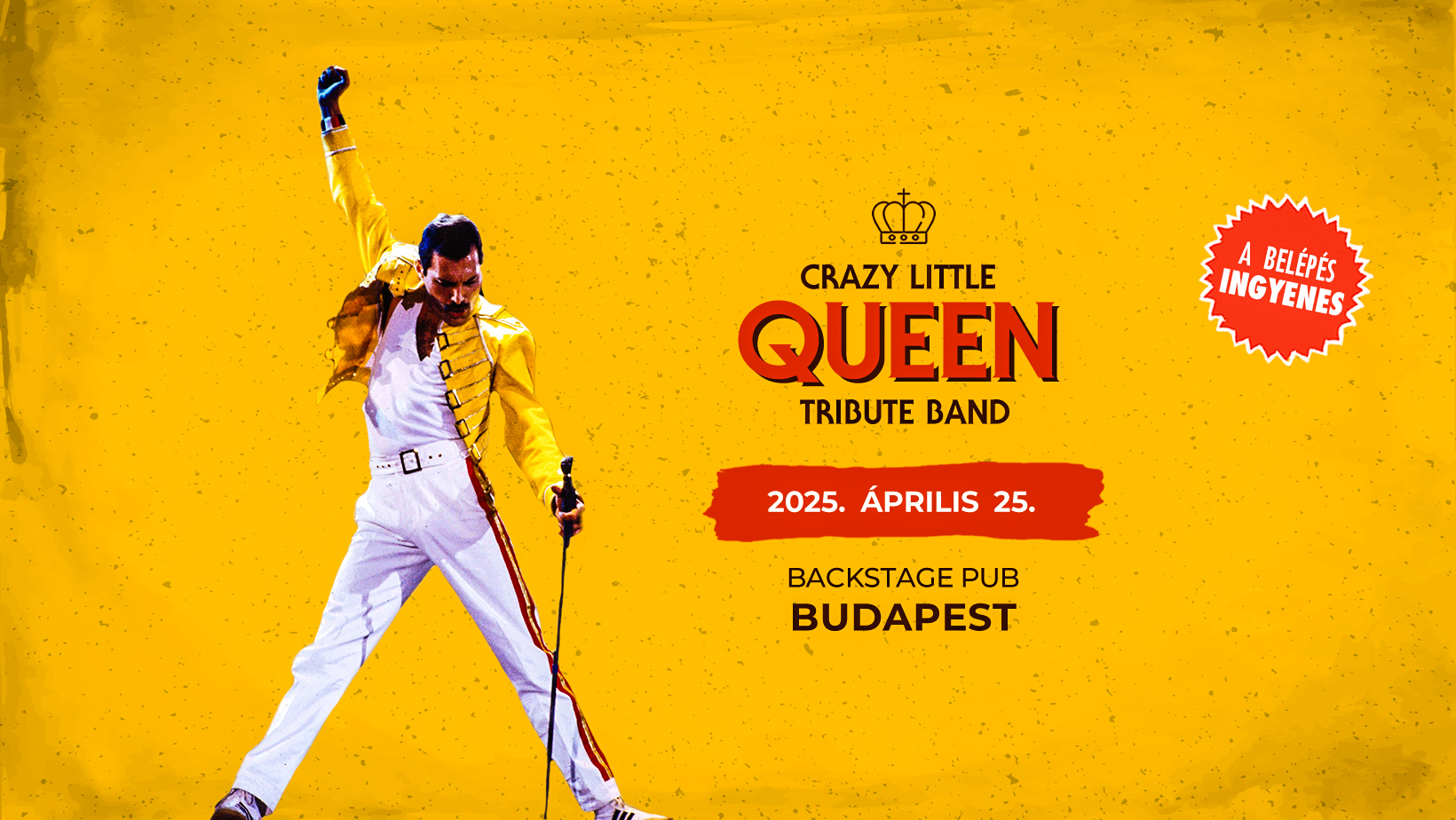 crazy little queen tribute band concert budapest backstage pub 2025 04 25